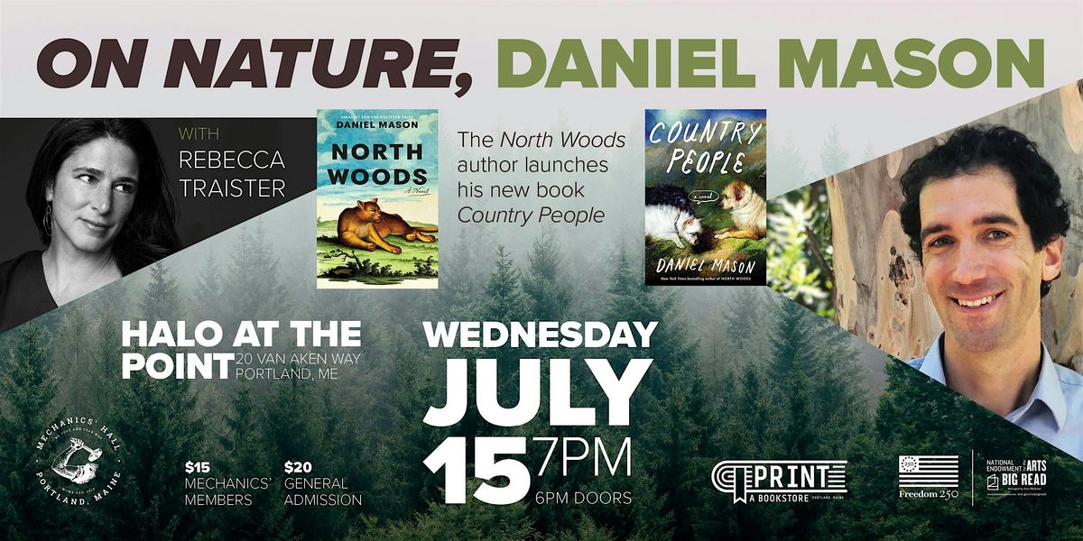On Nature - Daniel Mason with Rebecca Traister
