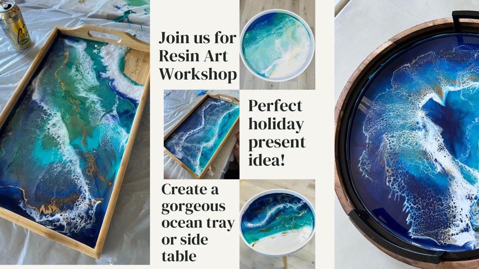 Epoxy Resin Art Class Ocean Tray or table 02.25 2101 S El Camino