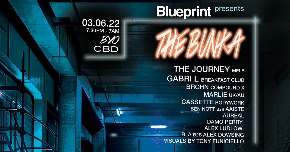 Blueprint- BYO- Office Bunker Rave- Sydney CBD secret location- ALL ...
