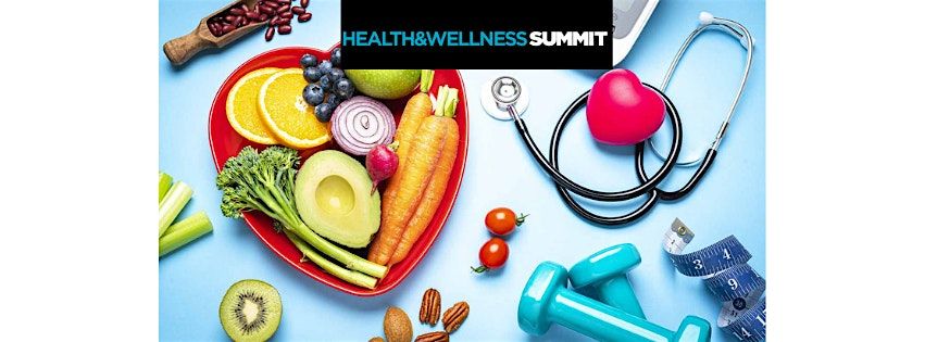 Health and Wellness Summit - SD Networking Events