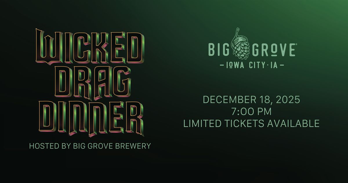 Wicked Drag Dinner | Iowa City