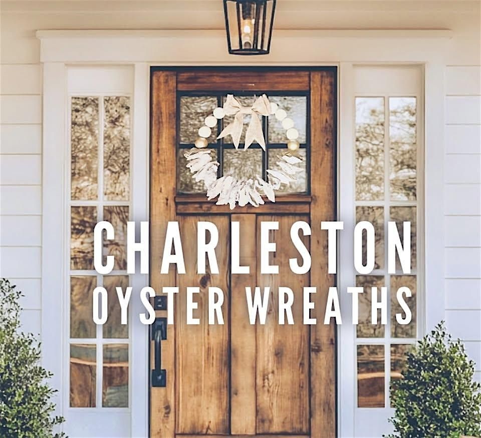 Holiday Oyster Wreath Making Class