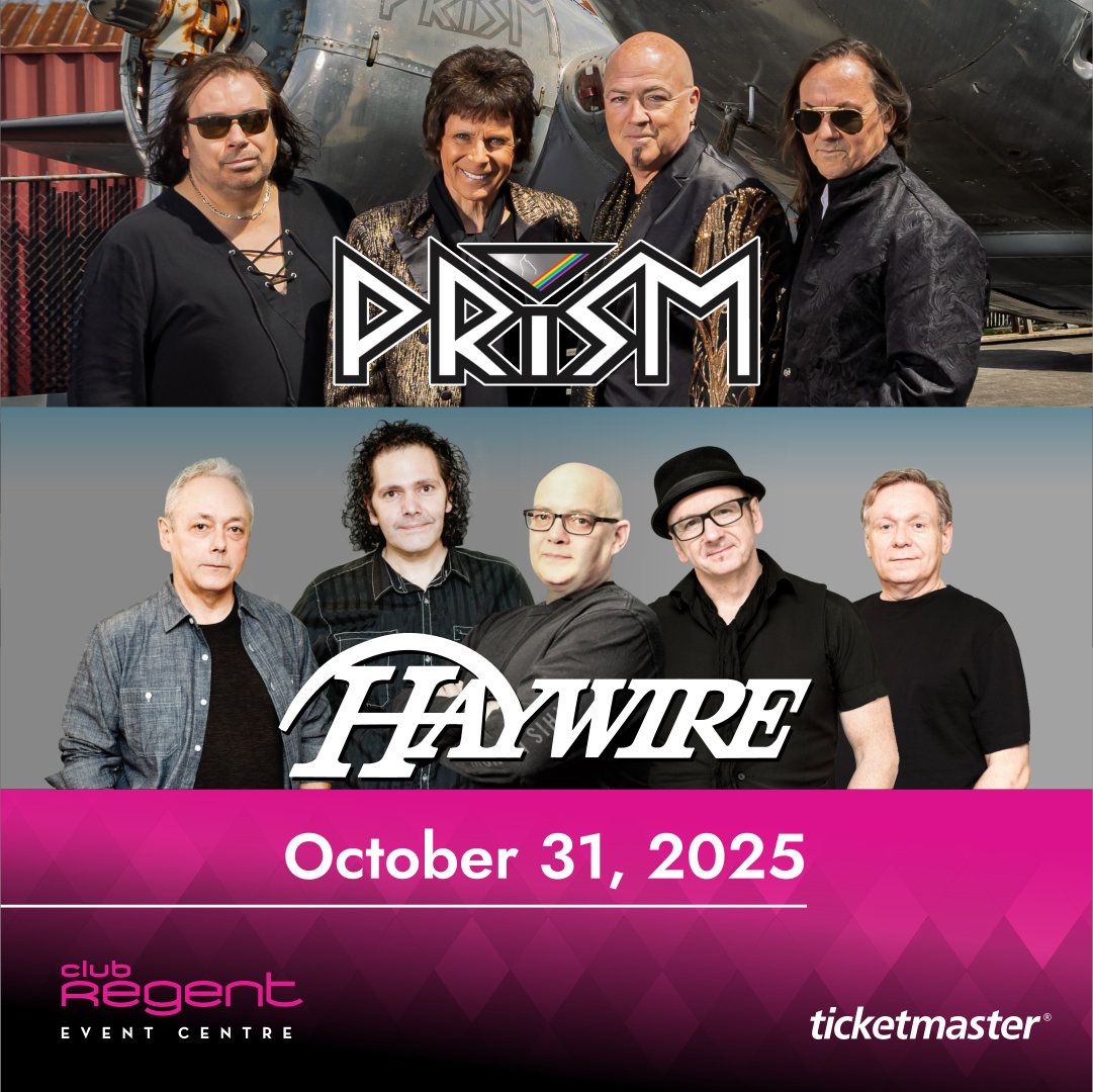Prism and Haywire at Club Regent Casino