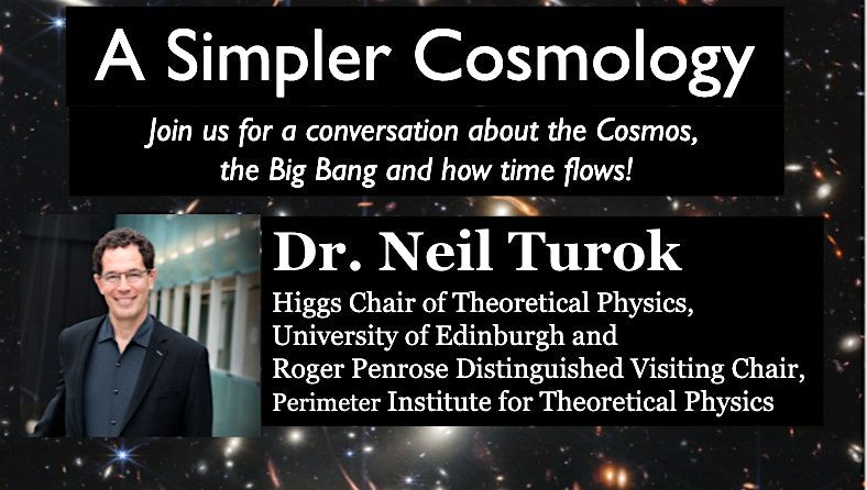 CAP Herzberg Public Lecture with Dr. Neil Turok