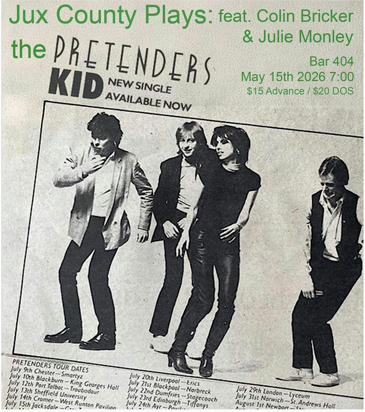 Jux County Plays: The Pretenders feat Colin Bricker and Julie Monley
