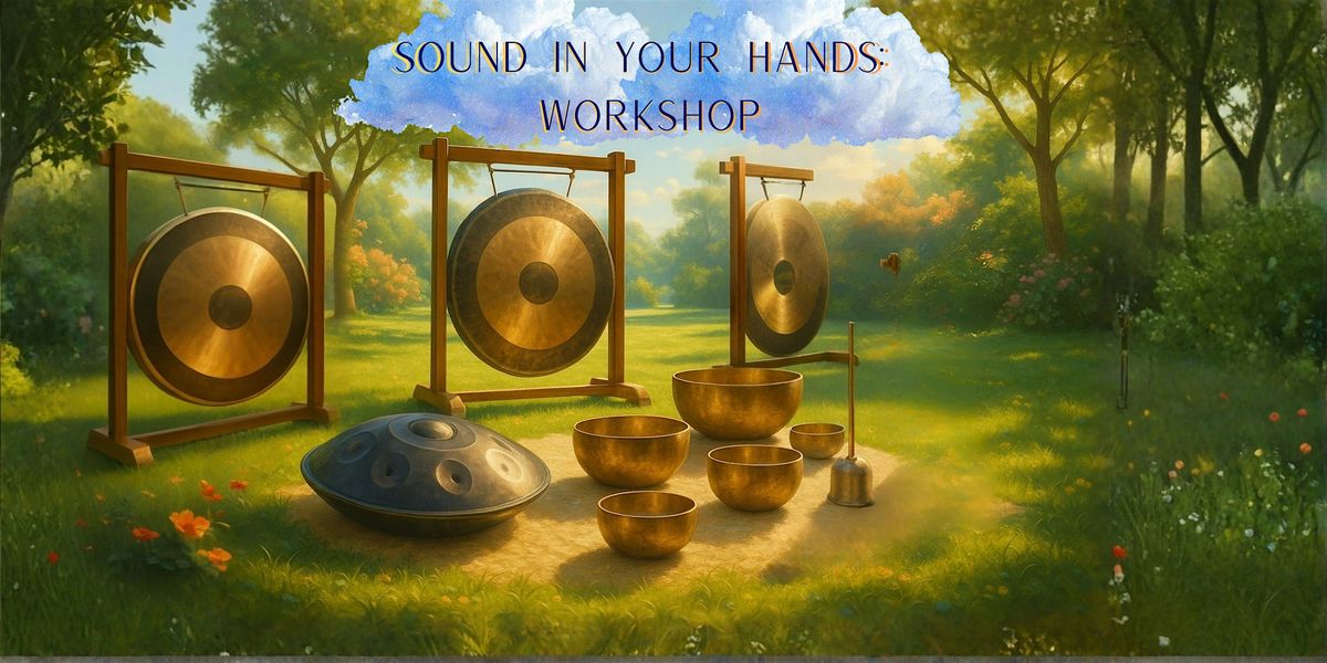 Sound in Your Hands