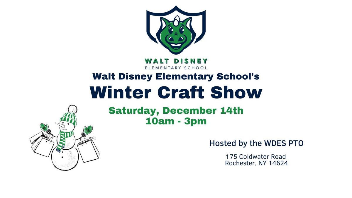 Winter Craft Show 2024 Walt Disney Elementary School, Rochester, NY