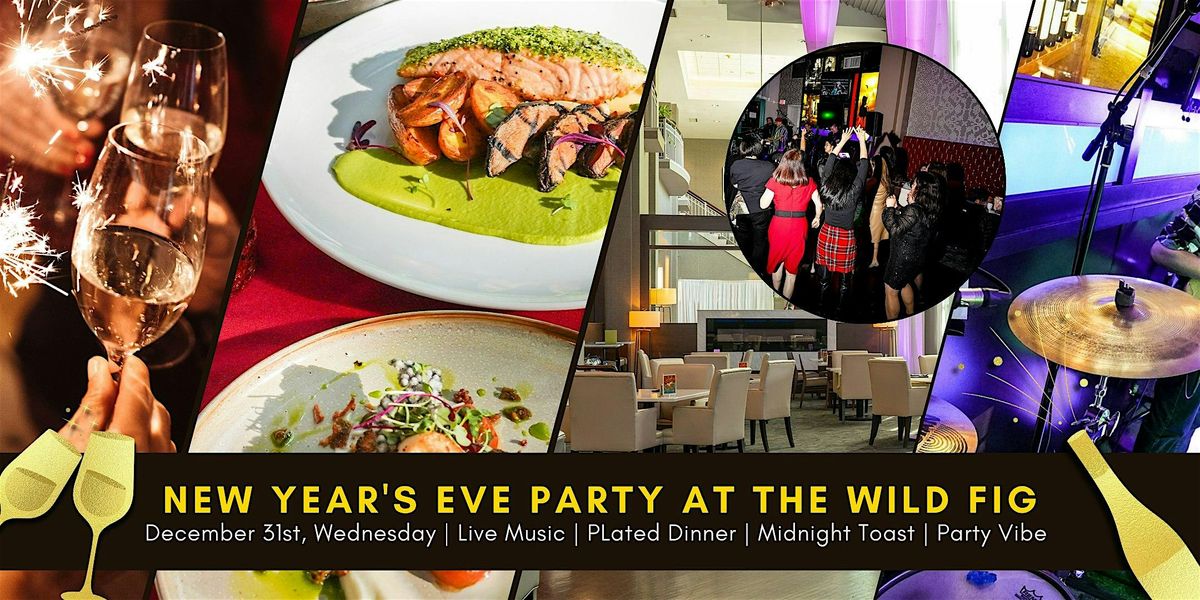 New Year\u2019s Eve Celebration at The Wild Fig