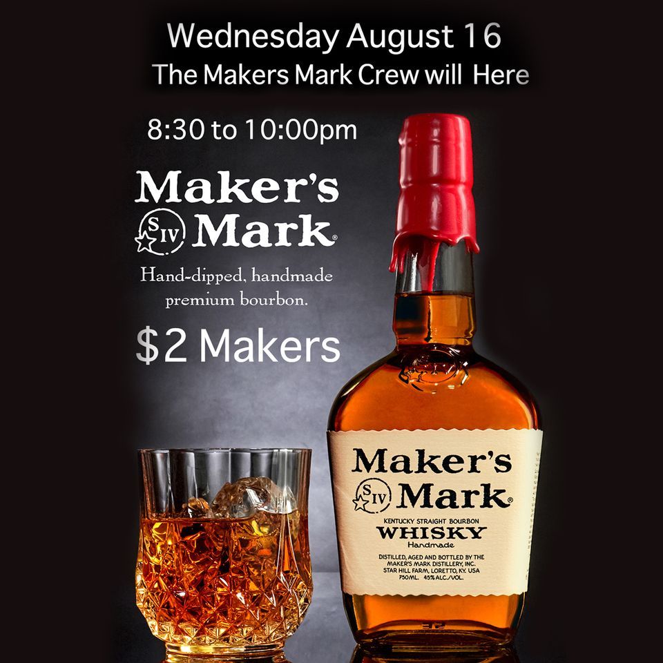 Makers Mark Event