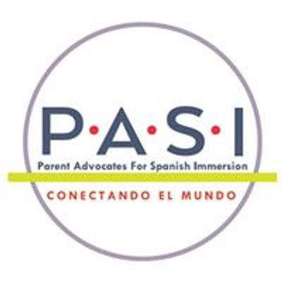 Parent Advocates for Spanish Immersion - PASI