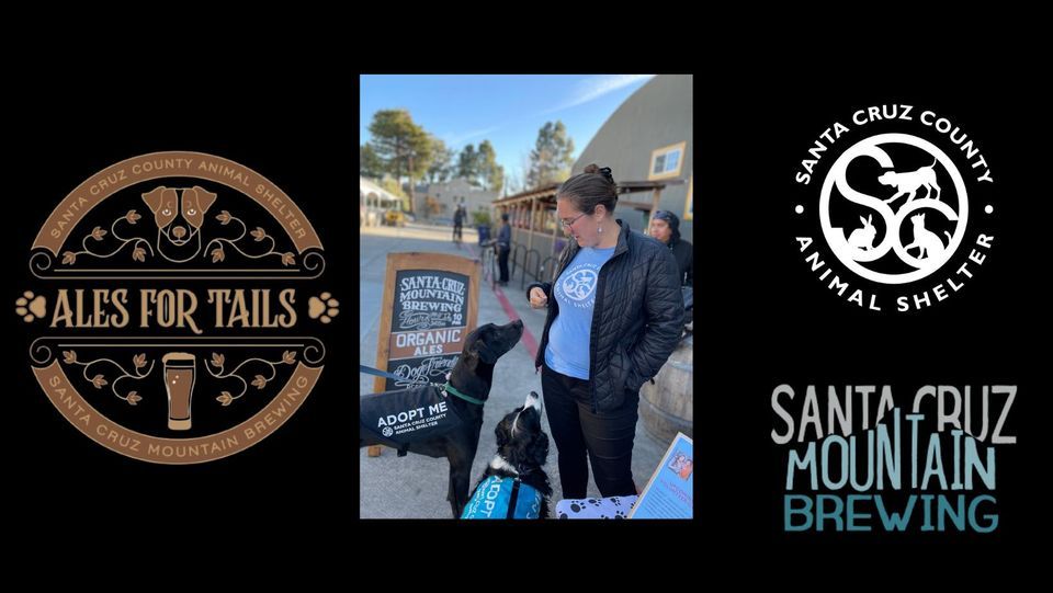 Ales for Tails Santa Cruz Mountain Brewing August 25, 2022