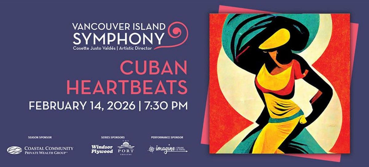 Vancouver Island Symphony - Cuban Vibes at The Port Theatre - BC