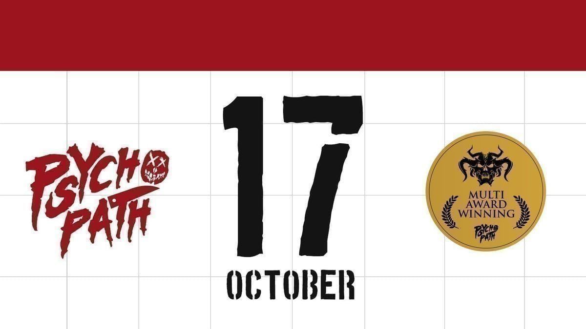 Psycho Path - Sat Oct 17th