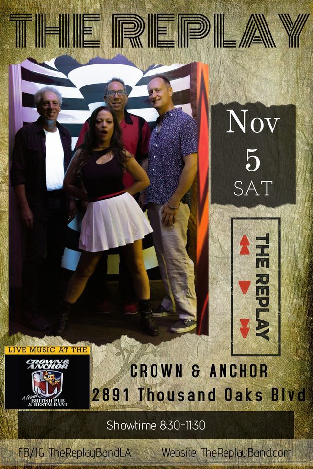 The Replay at Crown & Anchor!