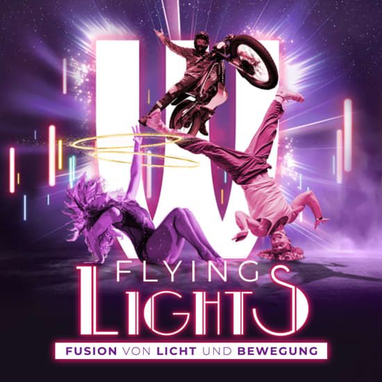 FLYING LIGHTS - Fusion von Licht und Bewegung