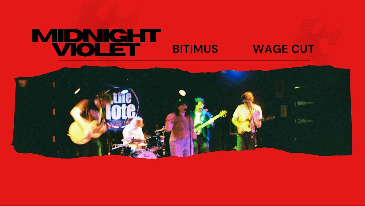 Midnight Violet at The Retreat Hotel Brunswick w\/ Bitimus + Wage Cut