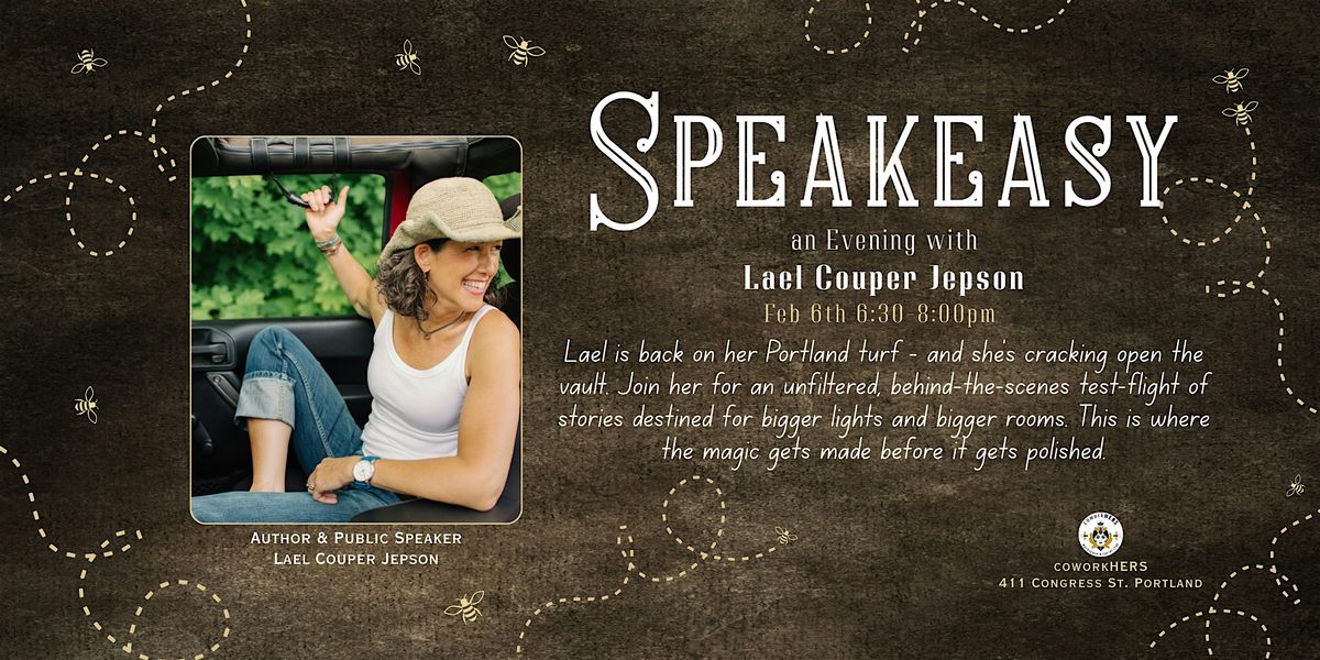 Speakeasy - An Evening with Lael Couper Jepson