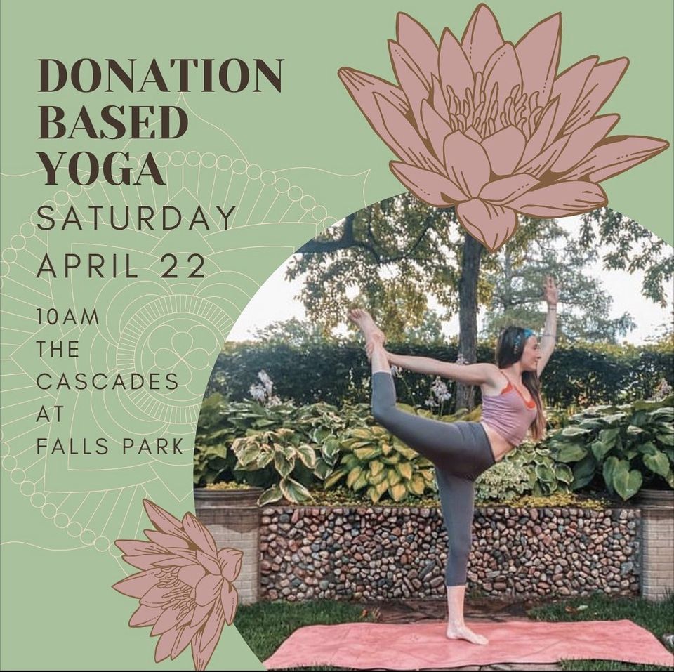 Let our Donation based yoga classes Begin! The Cascade at Falls Park