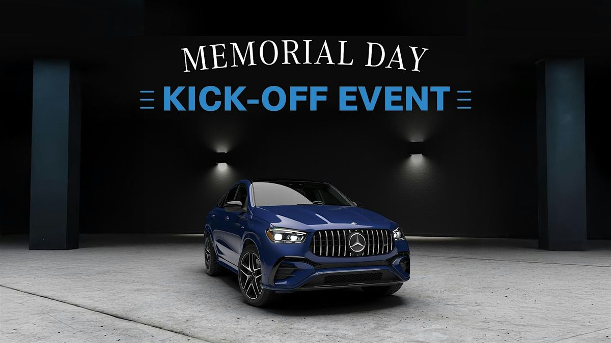 Mercedes Benz Memorial Day Kick-Off Event