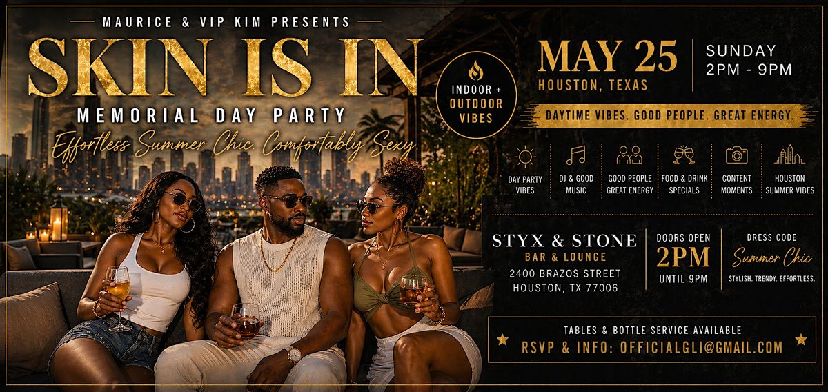Skin is In: Memorial Day