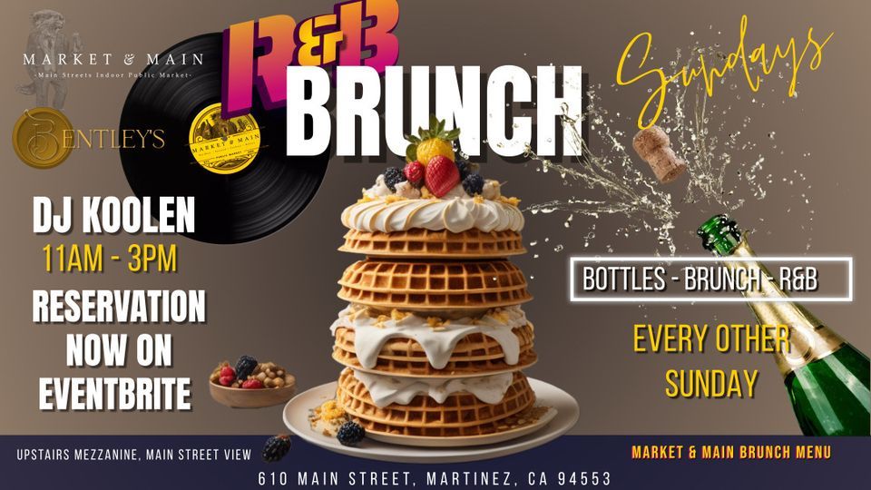 R & B BRUNCH