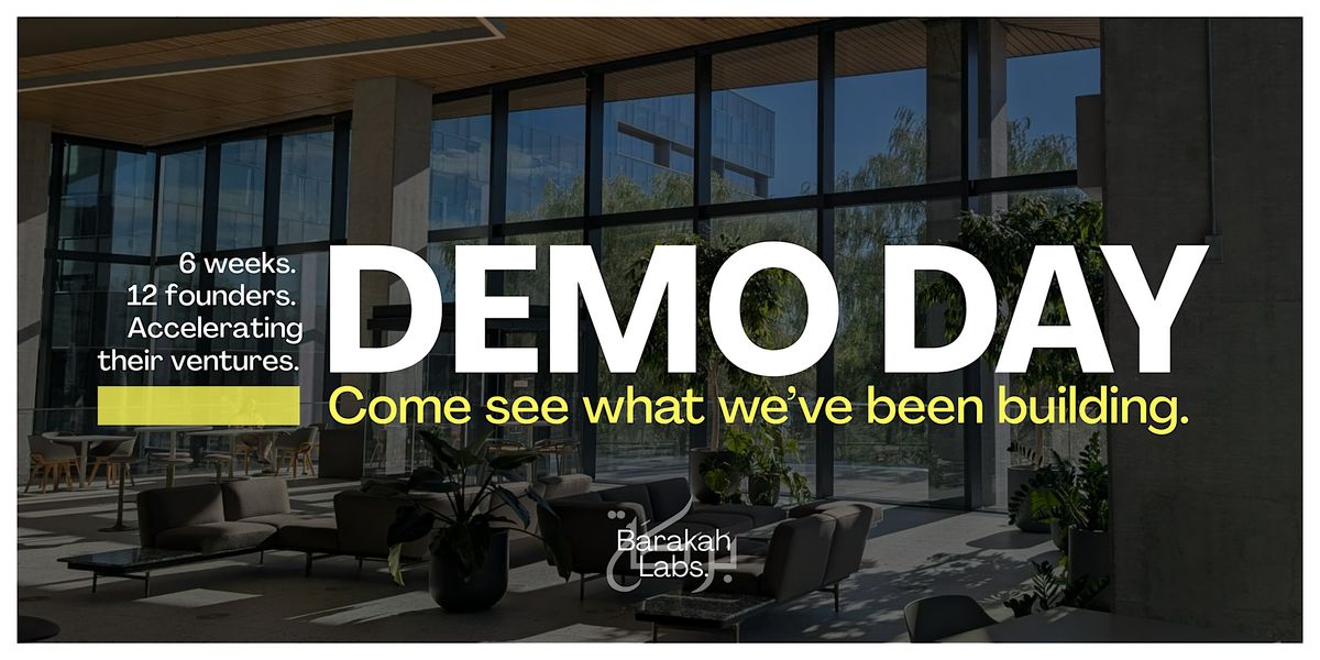 Barakah Labs Demo Day 2025