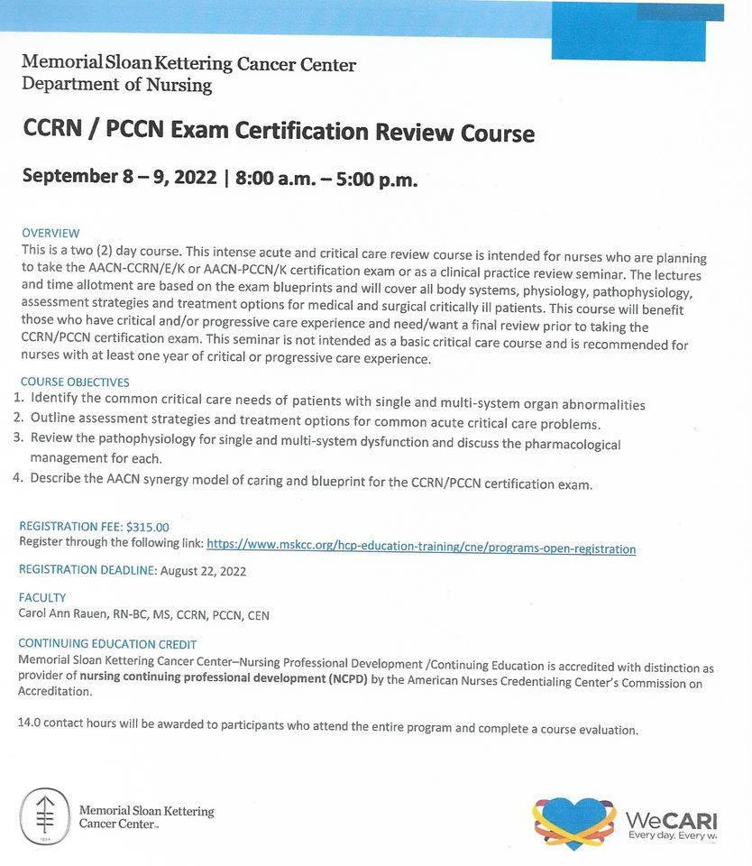 Combined CCRN PCCN 2 Day Review at Memorial Sloane Hospital, Sunnyside ...