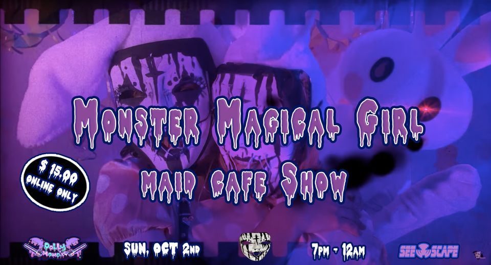 Monster Magical Girl Maid Cafe Show