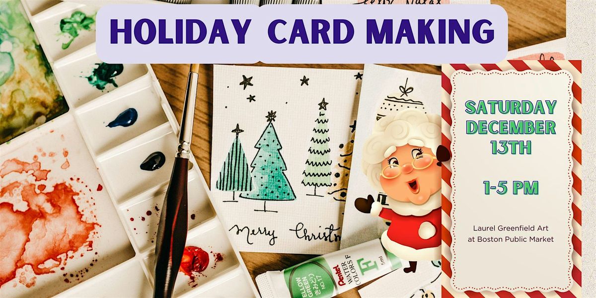 Holiday Card Making
