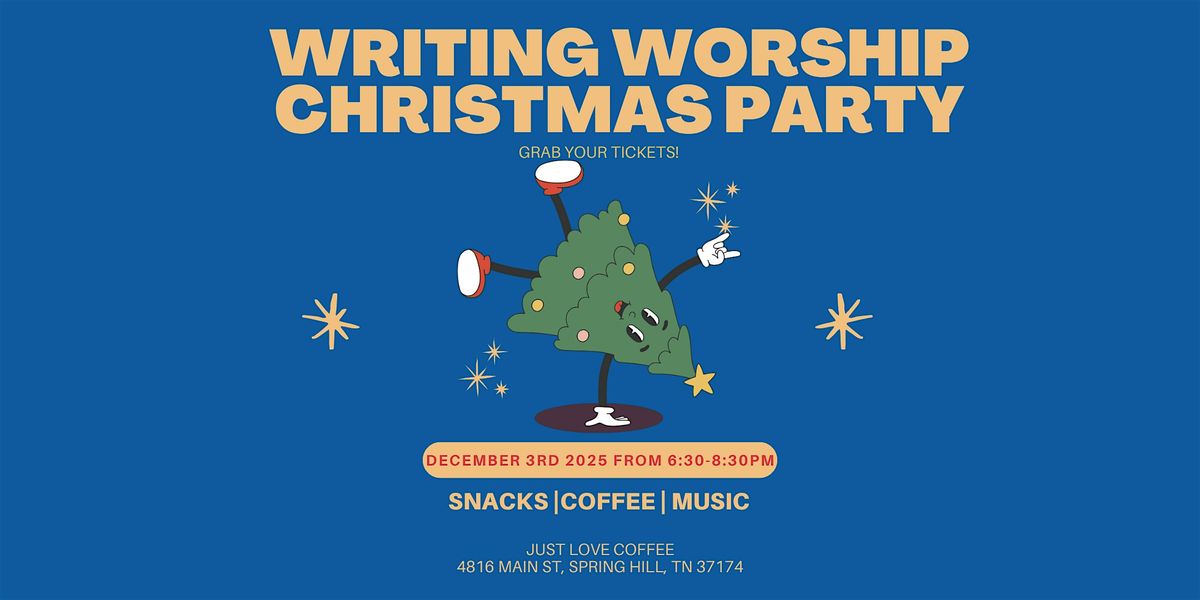 Writing Worship Christmas Party