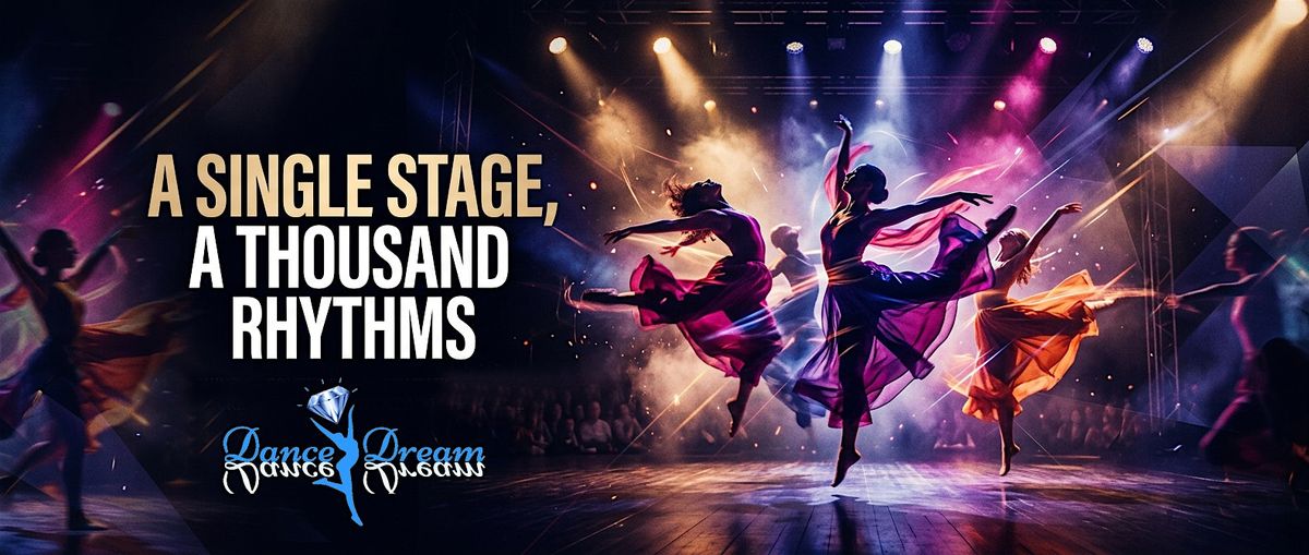 A SINGLE STAGE, A THOUSAND RHYTHMS