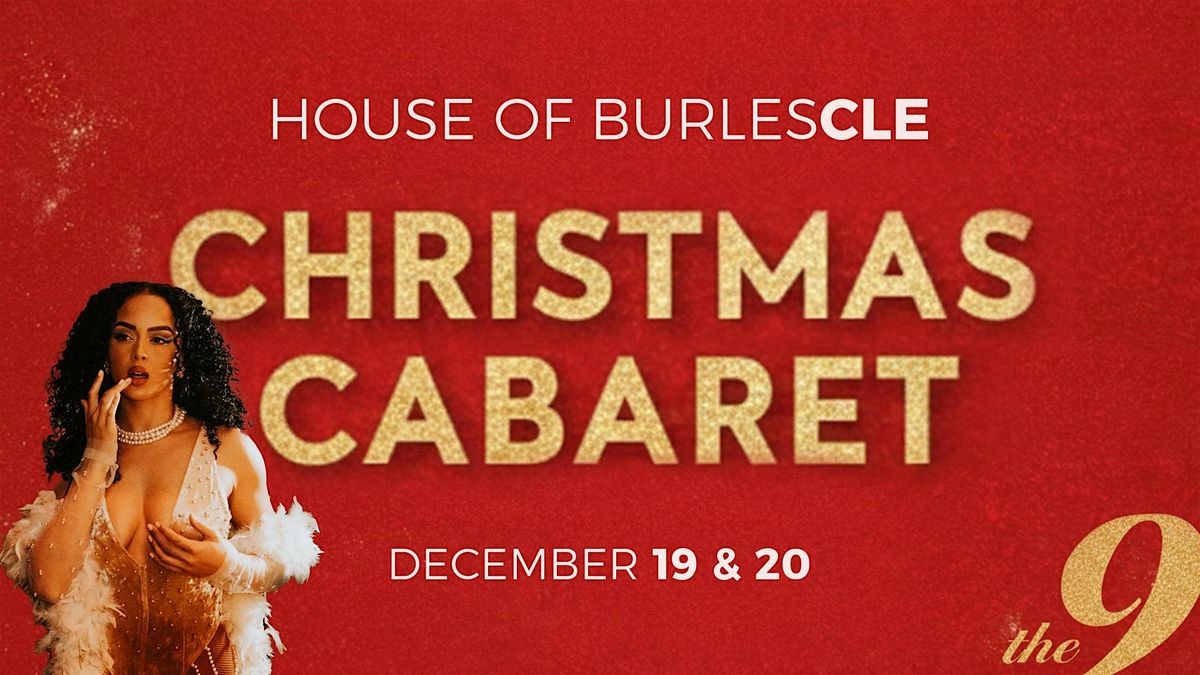 House of BurlesCLE's Christmas Cabaret