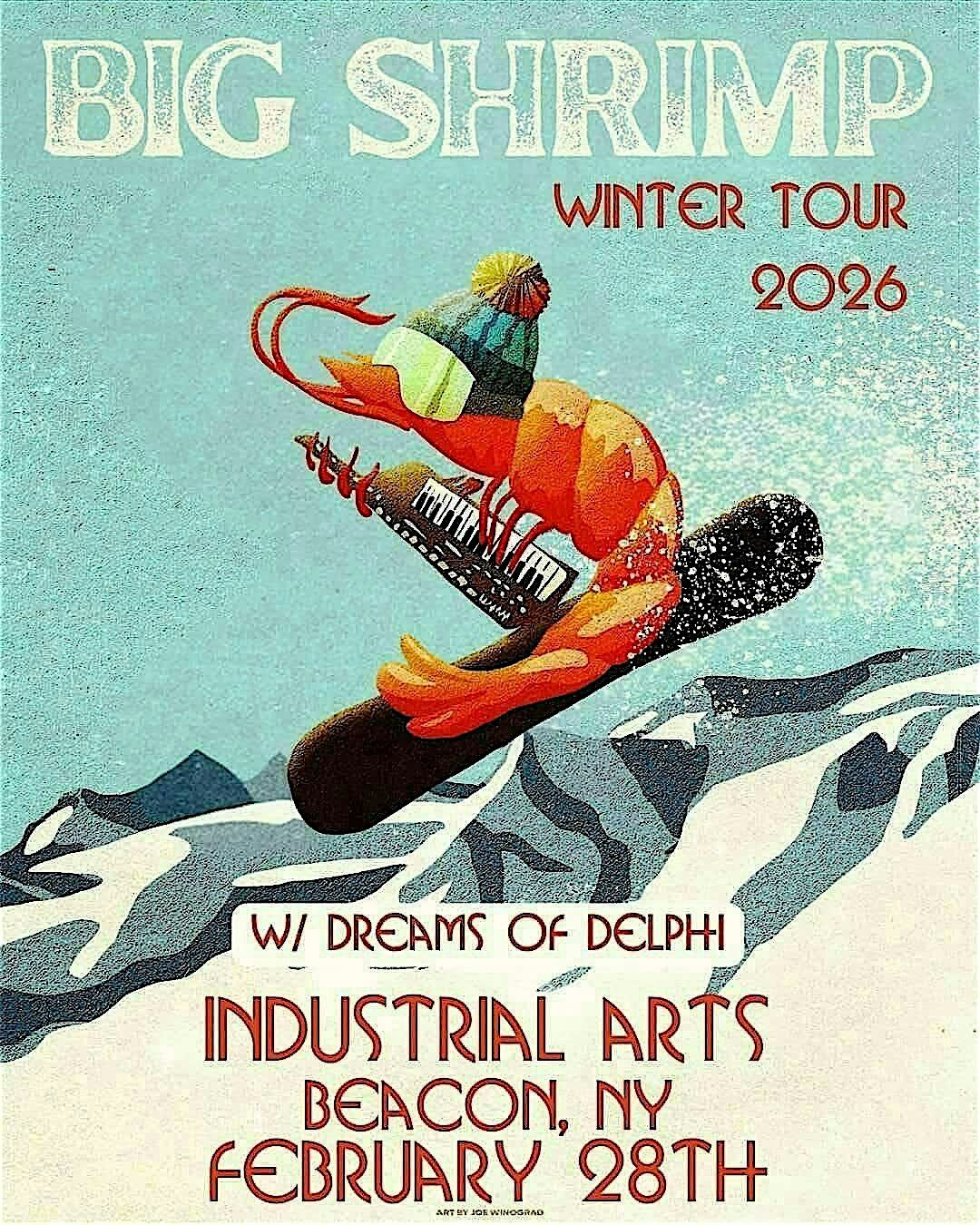 Big Shrimp with Dreams of Delphi at Industrial Arts in Beacon NY