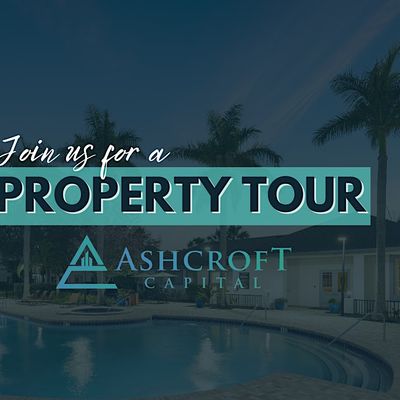 Ashcroft Capital Property Tour Events