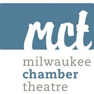 Milwaukee Chamber Theatre