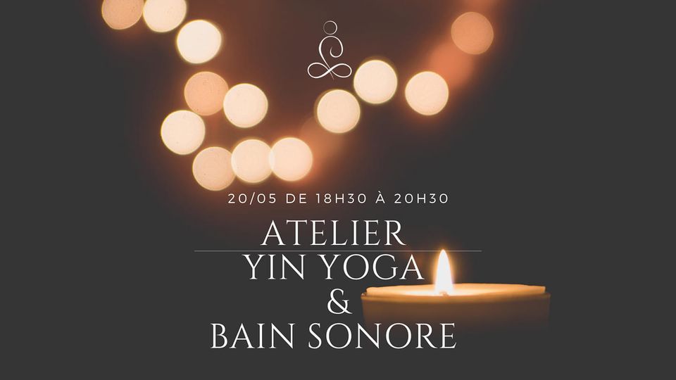 Yin Yoga & Bain sonore