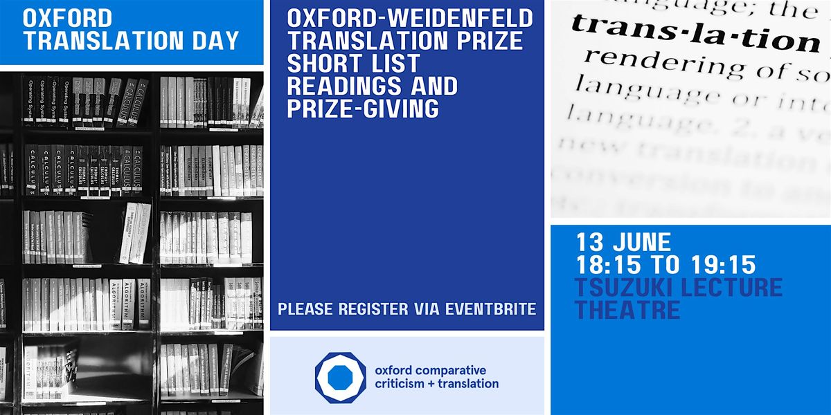Oxford-Weidenfeld Translation Prize Short List Readings and Prize-Giving