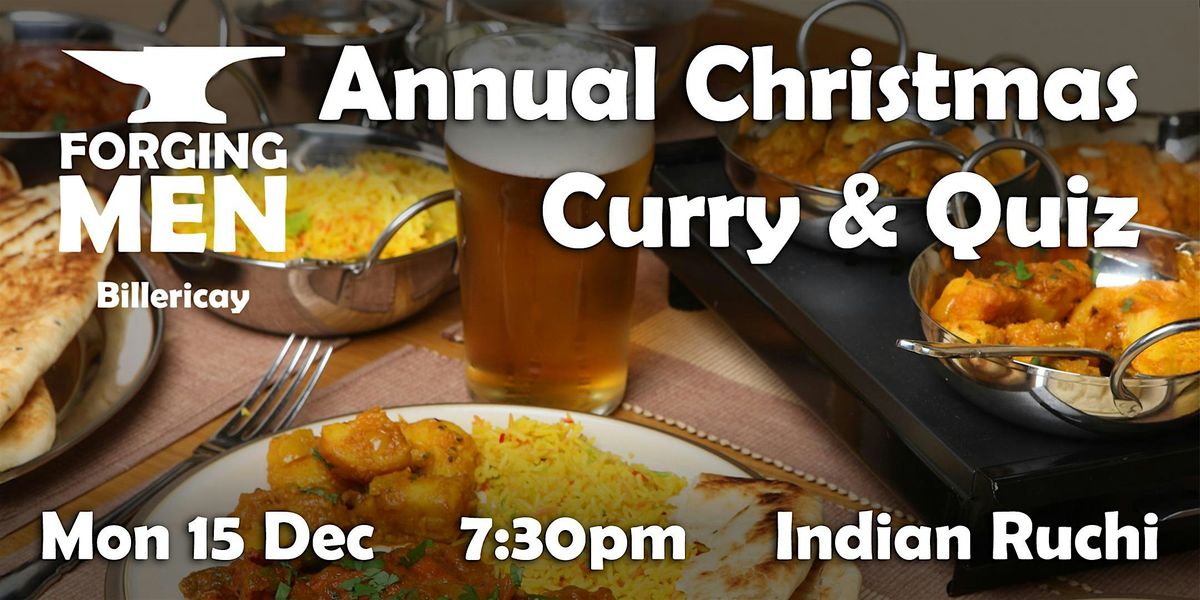 Forging Men - Christmas Curry & Quiz