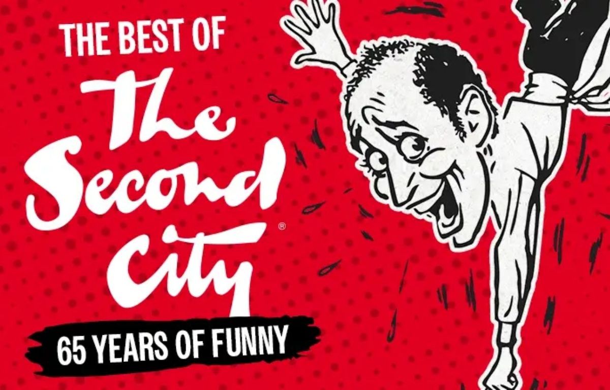 The Best of The Second City - 65 Years of Funny
