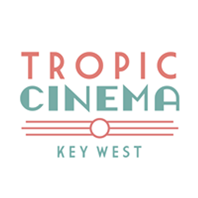 Tropic Cinema