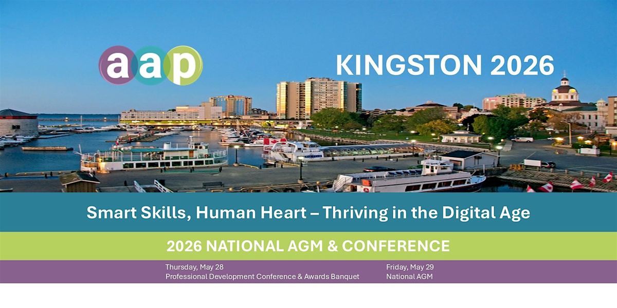 AAP National AGM & Conference Day - May 28 & 29, 2026 - Kingston, ON at ...