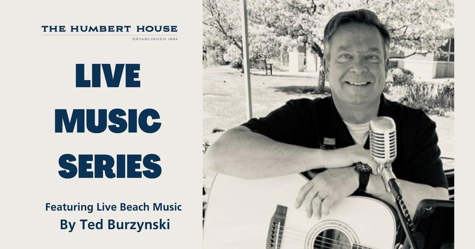 Live Music Series - Ted Burzynski