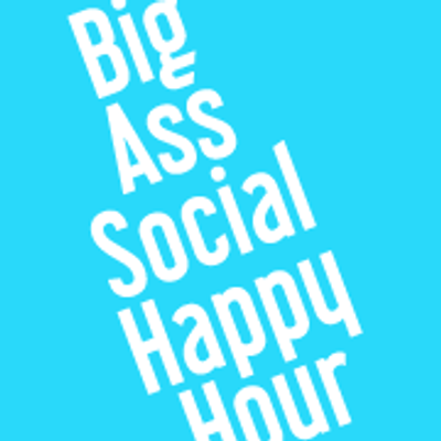 Big A** Social Happy Hour