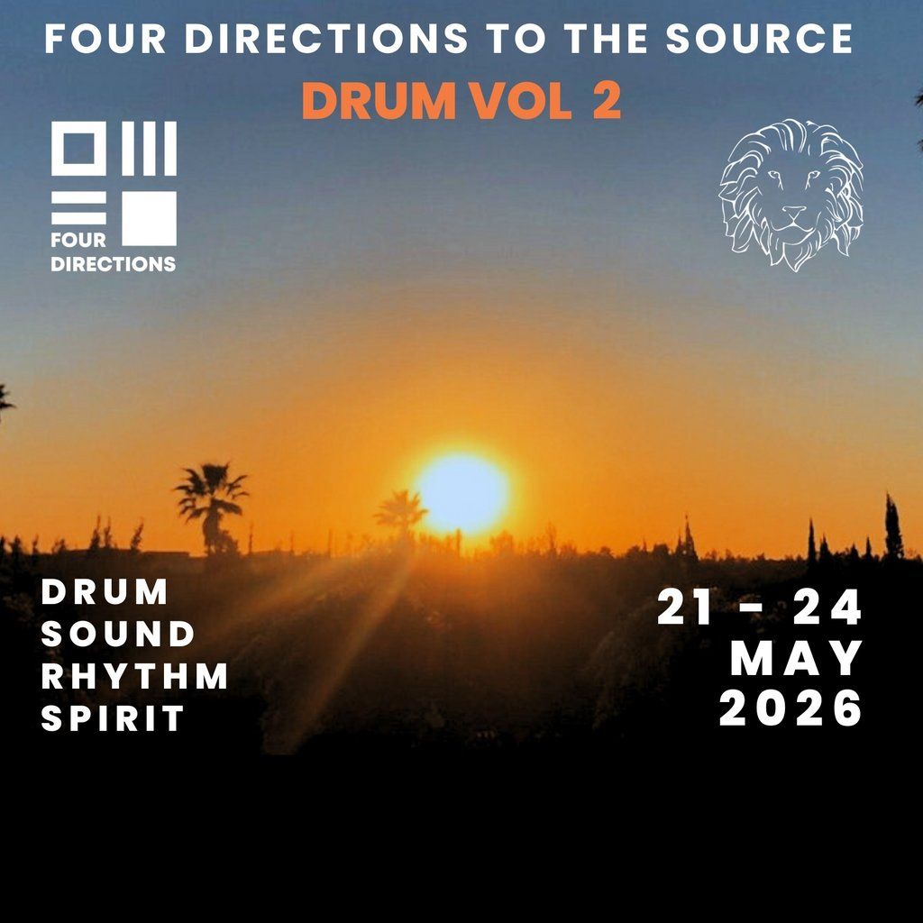 FOUR DIRECTIONS to THE SOURCE - VOLUME 2. DRUM