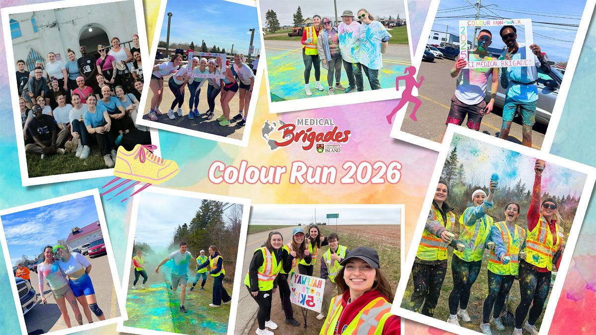 Color Run/walk UPEI Medical Brigades 2nd Annual Color Run & Walk at Brackley Community ...