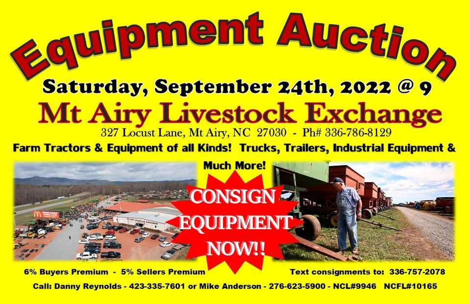 Fall Consignment Equipment Auction! Mt Airy Stockyards, Mount Airy