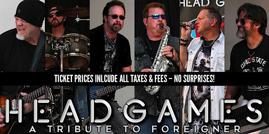 Head Games - A Tribute to Foreigner