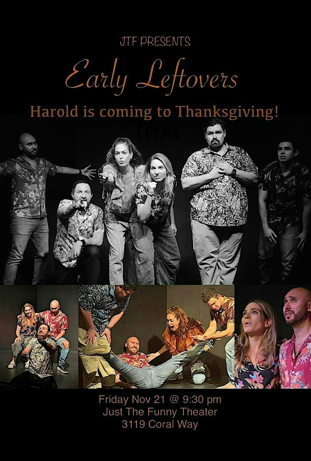 HAROLD: EARLY LEFTOVERS