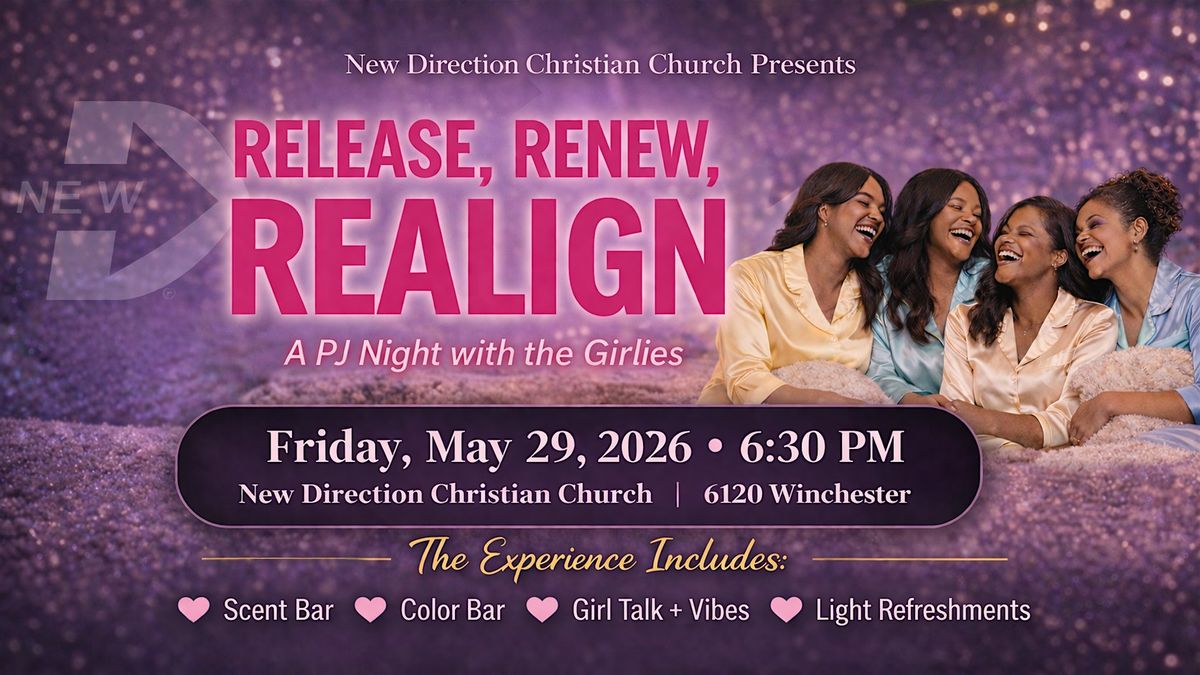 Release, Renew, Realign Girl...let it go!