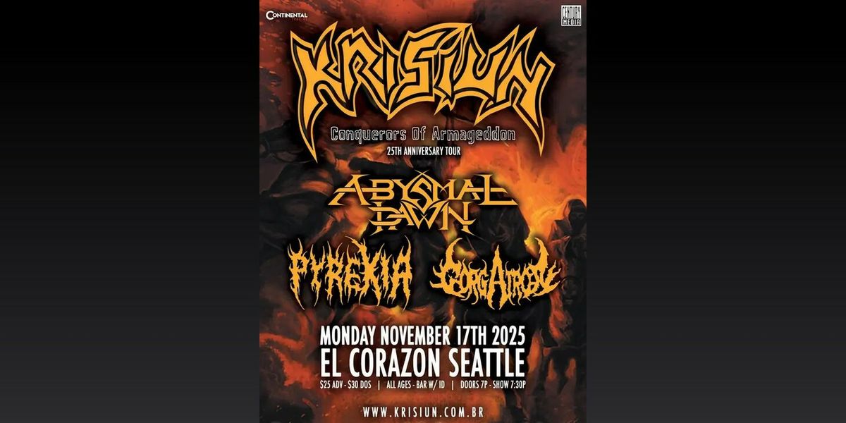Krisiun: Conquerors of Armageddon 25th Anniversary Tour at Launchpad
